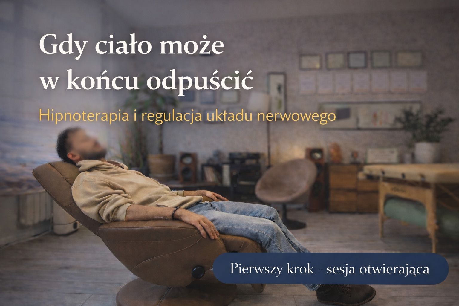 Sesja Otwierająca – Hipnoza Naturalna